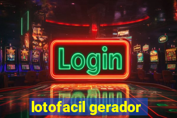 lotofacil gerador